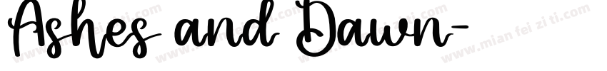 Ashes and Dawn字体转换